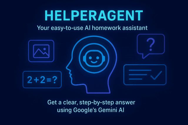 HelperAgent - AI Homework Assistant